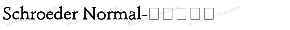 Schroeder Normal字体转换